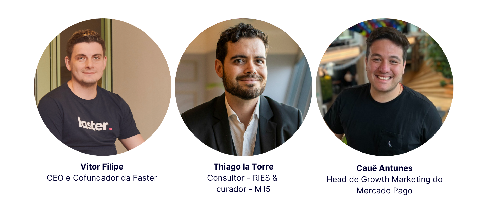 Vitor Filipe, Thiago la Torre e Cauê Antures